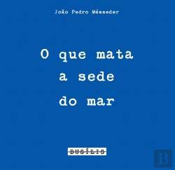 O que Mata a Sede do Mar
