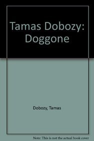 Paperback Tamas Dobozy: Doggone Book