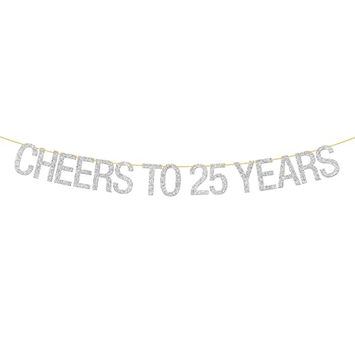 Cheers To 25 Years Banner - Silver Glitter Happy 25Th Birthday - Happy Anniversary Wedding Party Bunting Sign - 25Th Wedding Anniversary Decorations #TOP9