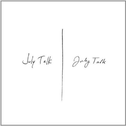 July Talk [Audio CD] July Talk