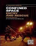 Confined Space Entry and Rescue 0961833742 Book Cover