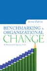 Benchmarking & Organizational Change, second edition 1890956635 Book Cover