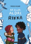 Nå eller aldri, Rikka 8202654343 Book Cover