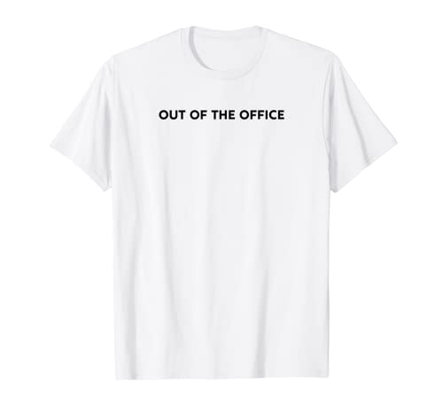 Out of the Office Maglietta