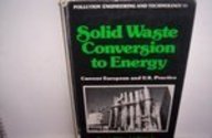 Hardcover Solid Waste Conversion to Energy: Current European and U.S. Practice Book