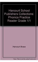 Harcourt School Publishers Collections: Phonics Practice Reader Grade 1/1 015314887X Book Cover