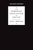 The Feminist Spectator as Critic