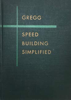 Gregg Speed Building Simplified