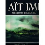 Hardcover Ait Imi, Morocco of the Heights Book