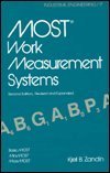 Most Work Measurement Systems: Basic Most, Mini Most, Maxi Most