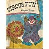 Hardcover Circus Fun (Beginning to Read) Book