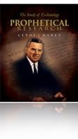 The Study of Eschatology: Prophetical Research by Clyde J. Haney 1880969548 Book Cover