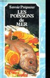 Hardcover Savoir preparer le poissons de mer [French] Book