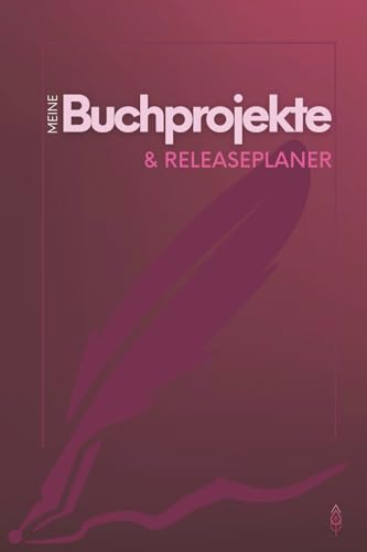 Meine Buchprojekte & Releaseplaner