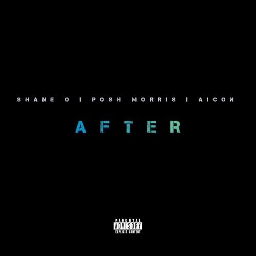 Play After by Shane O, Posh Morris & Aicon on Amazon Music