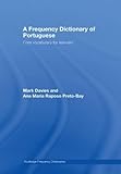 A Frequency Dictionary of Portuguese (Routledge Frequency Dictionaries)