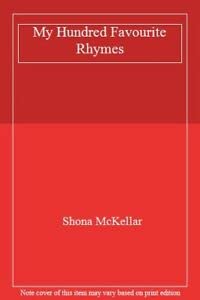 Hardcover My Hundred Favourite Rhymes Book