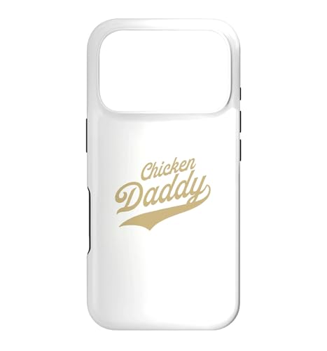 Chicken Daddy Huhner Vater Landwirt Geflugelzuchter Vatertag �X�}�z�P�[�X iPhone 17 Pro �p