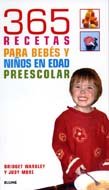 365 Recetas para Bebes y Ninos en Edad Prescolar