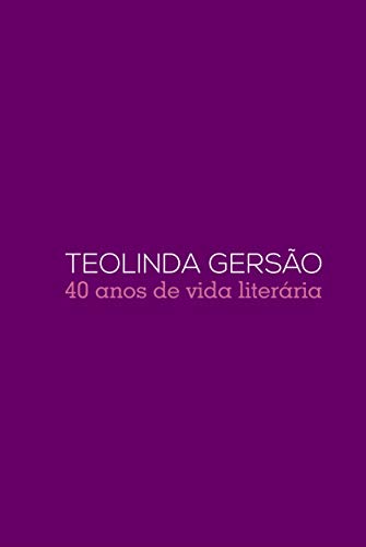 Box 40 anos de vida literária: Teolinda Gersão