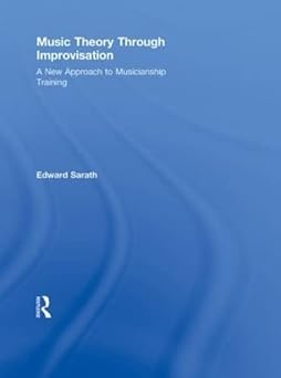 Music Theory Through Improvisation: A New Approach to Musicianship Training-Wow! eBook