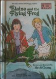 ELAINE & FLYING FROGS (Stepping Stone Book) 0679908706 Book Cover