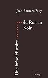 Une brève Histoire du Roman noir