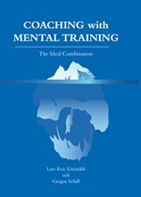 Hardcover Coaching with Mental Training - The Ideal Combination Book