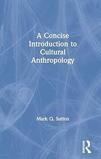 Buy A Concise Introduction to Cultural Anthropology — BookShops.in