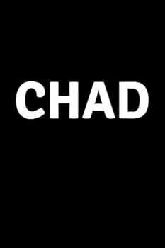 Chad : Personalized Notebook - Simple Gift for Man/Boyfriend/Boss Named Chad Journal Diary (110 Pages, Blank, Lined 6 X 9 Inches)