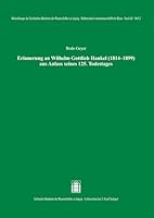 Erinnerung an Wilhelm Gottlieb Hankel (1814-1899) Aus Anlass Seines 125. Todestages (German Edition) 3777635006 Book Cover