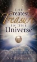 The Greatest Treasure in the Universe The Knowledge of the Glory of God in the face of Jesus Christ