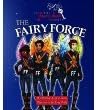 The Fairy Force: Volume 1