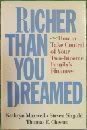 Richer Than You Dreamed: How to Take Control of Your Two-Income Family's Finances 0517574322 Book Cover
