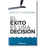 El exito es una decision 9584239139 Book Cover