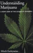 21n EIFmoPL. SL500  - Understanding Marijuana: A New Look at the Scientific Evidence 1st (first) edition