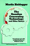 The Question Concerning Technology