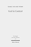 God in Context: Selected Essays on Society and Religion in the Early Middle East (Forschungen Zum Alten Testament)