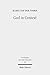 God in Context: Selected Essays on Society and Religion in the Early Middle East (Forschungen Zum Alten Testament)