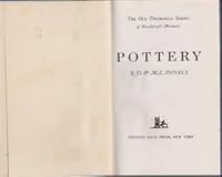 Pottery - The Old Deerfield Series of Handicraft Manuals B000K05RTE Book Cover