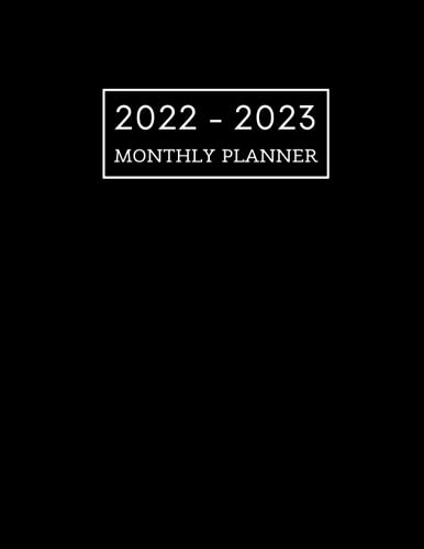 2022-2023 Monthly Planner: Two Year Planner Calendar Schedule Organizer | January 2022 to December 2