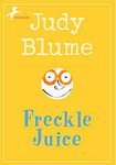 Freckle Juice - 1986 publication: Judy Blume: Amazon.com: Books