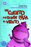 Un cuento por donde pasa el viento 9500724677 Book Cover