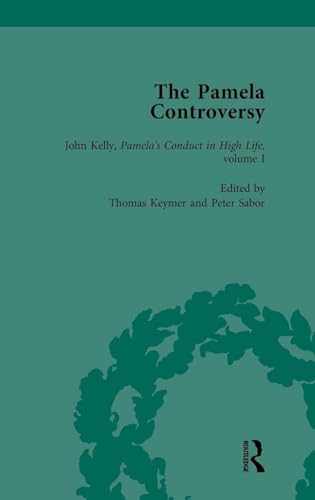 The Pamela Controversy Vol 4: Criticisms and Ad... 1138762008 Book Cover
