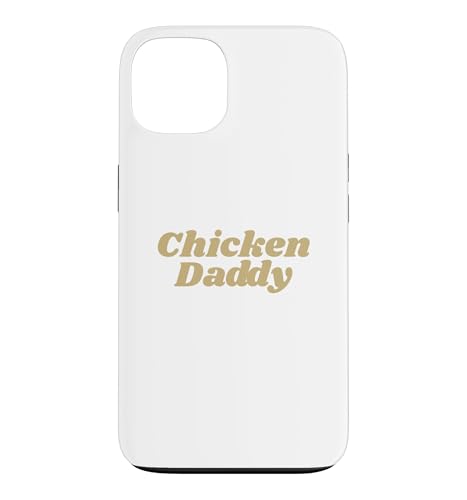 Chicken Daddy Huhner Vater Landwirt Geflugelzuchter Vatertag �X�}�z�P�[�X iPhone 13 �p