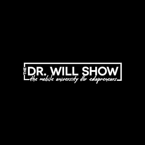 The Dr. Will Show Podcast Podcast By Will Deyamport III Ed.D. cover art