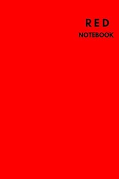 Red Notebook : Notebook,Journal, Diary,the Notebook for Creative Note Taking or Journaling at School. Perfect Gift for Women and Men (110 Pages, Blank, 6 X 9)