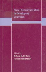 Fiscal Decentralization in Developing Countries (Trade and Development)