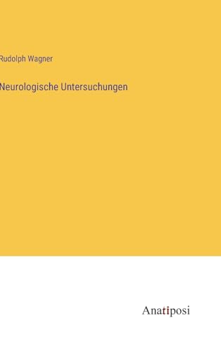 Neurologische Untersuchungen (German Edition)