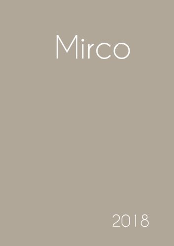 2018: Namenskalender 2018 - Mirco - DIN A5 - eine